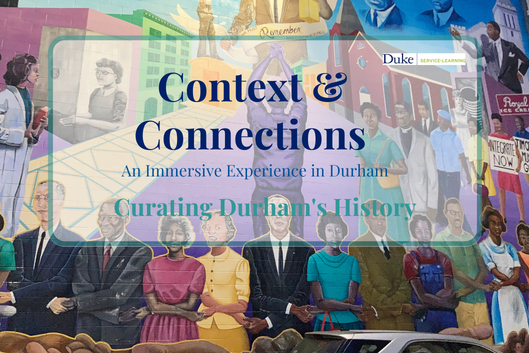 Context &amp;amp;amp;amp;amp;amp; Connections:  Durham History